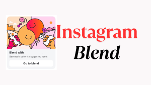 Instagram Blend